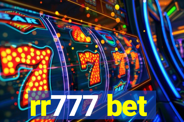 rr777 bet